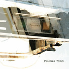 General Magic - Fridge Trax (With Pita) (EP)