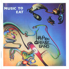 Hampton Grease Band - Music To Eat CD1