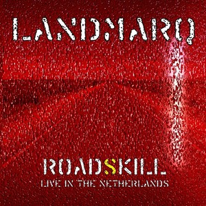 Roadskill (Live In The Netherlands) CD2