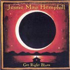 Jessie Mae Hemphill - Get Right Blues