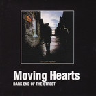 Moving Hearts - Dark End Of The Street