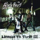 Blackrain - License To Thrill