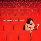 Taro Hakase - Violinism II