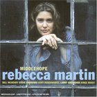 Rebecca Martin - Middlehope