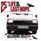 Last Hope - Hellbound (Split)