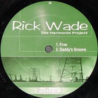 Rick Wade - The Harmonie Project