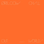 The Orb - Cow/Chill Out, World!