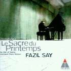 Fazil Say - From Bach To Gershwin: Igor Stravinsky CD3