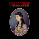 Imaad Wasif - Strange Hexes (With Two Part Beast)