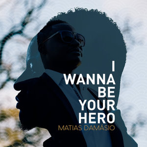 I Wanna Be Your Hero (CDS)