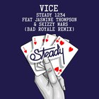 Steady 1234 (Feat. Jasmine Thompson & Skizzy Mars) (Bad Royale Remix) (CDR)