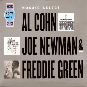 Mosaic Select (With Joe Newman & Freddie Green) CD1