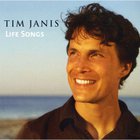 Tim Janis - Life Songs