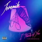 Jeremih - I Think Of You (CDS)