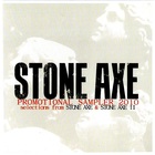 Stone Axe - Promotional Sampler