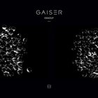 Gaiser - Krakdup (EP)