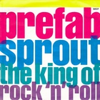 Prefab Sprout - The King Of Rock 'n' Roll (MCD)