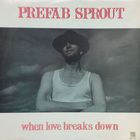 Prefab Sprout - When Love Breaks Down (VLS)