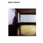 Dire Straits - Dire Straits (Remastered 2011)