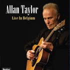 Allan Taylor - Live In Belgium