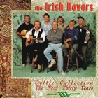 The Irish Rovers - Celtic Collection, The Next Thirty Years