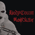Body Count - Bloodlust
