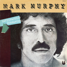 Mark Murphy - Satisfaction Guaranteed (Vinyl)