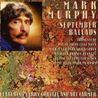 Mark Murphy - September Ballads