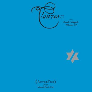 Flauros: Book Of Angels Volume 29