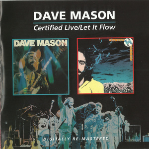 Certified Live & Let It Flow (Reissue 2011) CD1