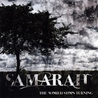 Samarah - The World Stops Turning