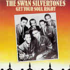 The Swan Silvertones - Get Your Soul Right