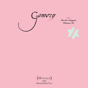 Gomory: The Book Of Angels Vol. 25
