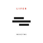 MercyMe - Lifer