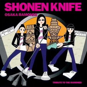 Osaka Ramones (Tribute To The Ramones)