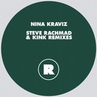 Nina Kraviz - Steve Rachmad & Kink Remixes (MCD)