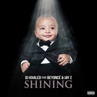 DJ Khaled - Shining (CDS)