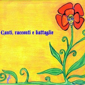 Canti Racconti E Battaglie