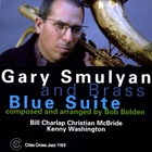 Gary Smulyan - Blue Suite