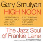 High Noon: The Jazz Soul Of Frankie Laine