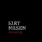 Kurt Nilsen - Amazing