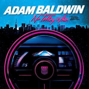 No Telling When (Precisely Nineteen Eighty-Five)