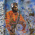 David S. Ware - Earthquation