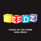 Keedz - Stand On The Word (CDS)