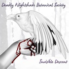 Deadly Nightshade - Invisible Descent
