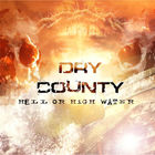 Dry County - Hell Or High Water