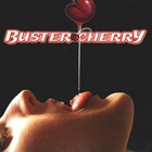Buster Cherry (Reissued 2005)
