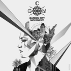 Garden City Movement - Entertainment (EP)