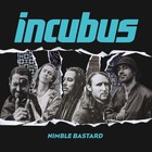 Incubus - Nimble Bastard (CDS)