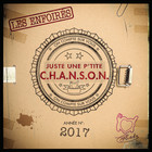 Les Enfoires - Juste Une P'tite Chanson (CDS)